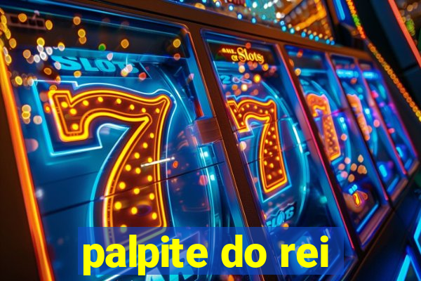 palpite do rei